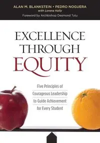 Excellence Through Equity - Alan Blankstein M