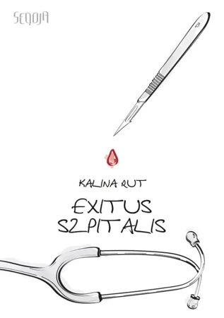 Exitus szpitalis - Kalina Rut