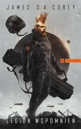 Expanse T.10 Legion Wspomnień - James Corey S.A.