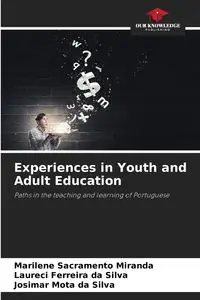 Experiences in Youth and Adult Education - Miranda Sacramento Marilene