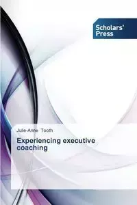 Experiencing executive coaching - Tooth Julie-Anne