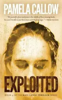 Exploited - Pamela Callow