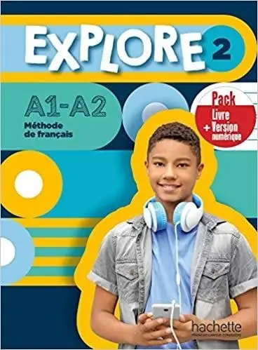 Explore 2 Podręcznik A1-A2 + kod - Fabienne GALLON, Céline HIMBER, Adeline GAUDEL