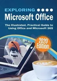 Exploring Microsoft Office - Wilson Kevin