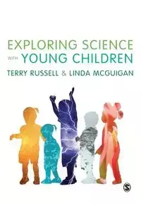 Exploring Science with Young Children - Russell Terry