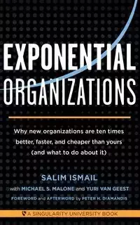 Exponential Organizations - Ismail Salim