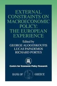 External Constraints on Macroeconomic Policy - Alogoskoufis George