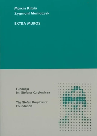 Extra muros - Marcin Kitala