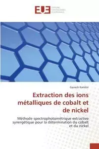 Extraction des ions métalliques de cobalt et de nickel - Kamble Ganesh