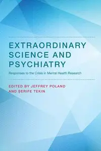 Extraordinary Science and Psychiatry - Poland Jeffrey