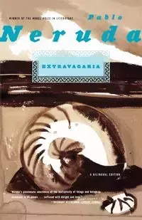 Extravagaria - Pablo Neruda