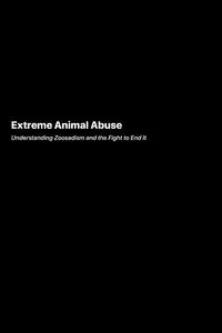 Extreme Animal Abuse - Angela Rivers