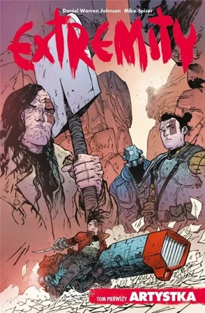 Extremity T.1 - Daniel Warren Johnson