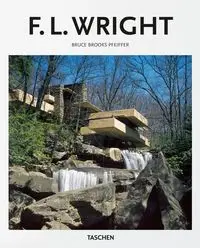 F. L. Wright - Brooks Bruce Pfeiffer