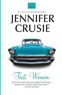 FAST WOMEN - JENNIFER CRUSIE