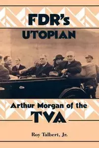 FDR's Utopian - Roy Jr. Talbert