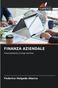 FINANZA AZIENDALE - Federico Holgado Abarca