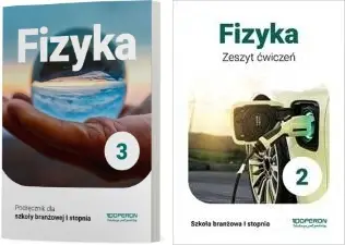 FIZYKA 3 PODRĘCZNIK + ZESZYT ĆWICZEŃ SZKOŁA BRANŻOWA I STOPNIA OPERON 2021 - Anna Dobosz