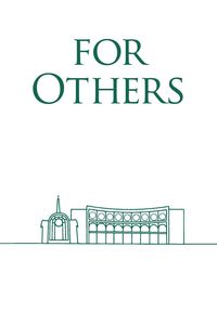 FOR OTHERS - ST JOSEPH'S INSTITUTION