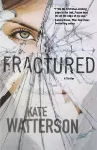 FRACTURED - KATE WATTERSON