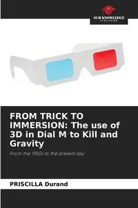 FROM TRICK TO IMMERSION - Priscilla Durand