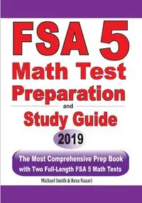 FSA 5 Math Test Preparation and Study Guide - Michael Smith