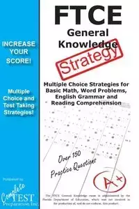 FTCE General Knowledge Test Stategy! - Complete Test Preparation Inc.