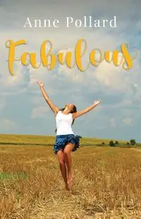 Fabulous - Anne Pollard