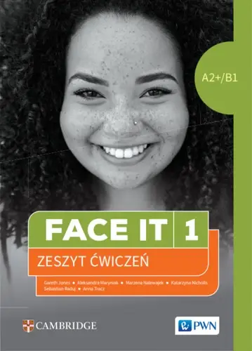 Face It 1 A2+/B1 Ćwiczenia - praca zbiorowa