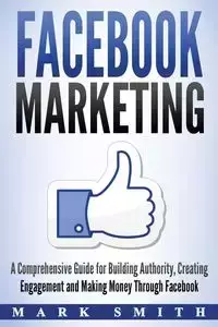 Facebook Marketing - Mark Smith