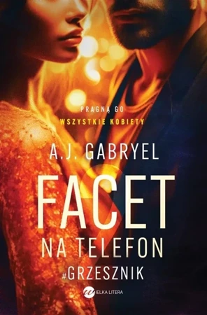 Facet na telefon 2. Grzesznik - A.J. Gabryel