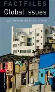 Factfiles 2E 3: Global Issues - Alex Raynham, Rachel Bladon