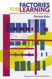 Factories for learning - Christy Kulz