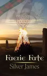 Faerie Fate - James Silver