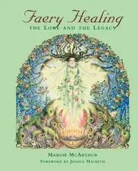 Faery Healing - Margie McArthur