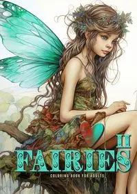 Fairies Coloring Book for Adults Vol. 2 - Publishing Monsoon