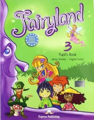 Fairyland 3 PB EXPRESS PUBLISHING - Virginia Evans, Jenny Dooley