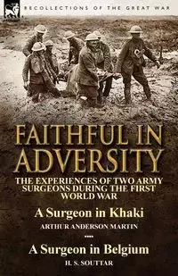 Faithful in Adversity - Martin Arthur Anderson