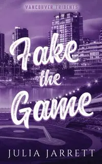 Fake The Game - Jarrett Julia