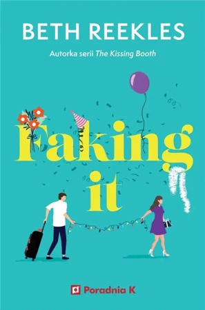 Faking it - Beth Reekles