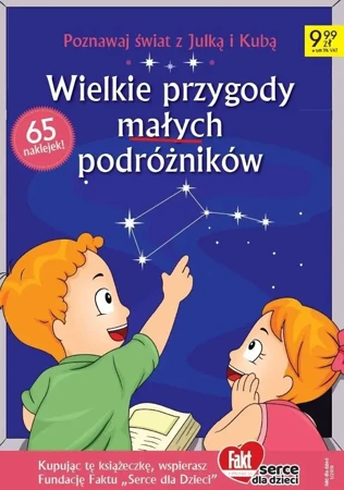 Fakt dla Dzieci. Wielkie przygody małych podróżnik - praca zbiorowa