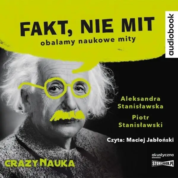 Fakt, nie mit. Audiobook - Aleksandra Stanisławska, Piotr Stanisławski