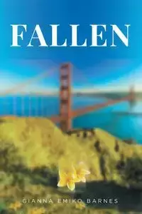 Fallen - Gianna Emiko Barnes