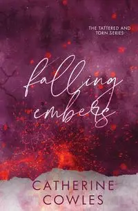 Falling Embers - Catherine Cowles