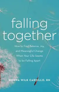 Falling Together - Donna Cardillo