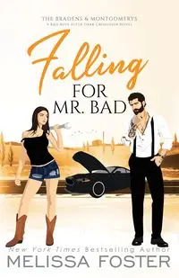 Falling for Mr. Bad - Foster Melissa