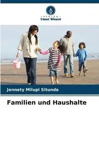 Familien und Haushalte - Situnda Jennety Milupi