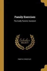 Family Exercises - Timothy Priestley