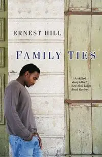 Family Ties - Ernest Hill