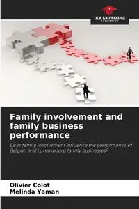 Family involvement and family business performance - Colot Olivier